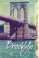 From the Heart of Brooklyn: Fiction, Poetry and Drama