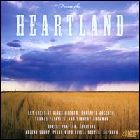 From the Heartland - Alissa Deeter (soprano); Arlene Shrut (piano); Robert Peavler (baritone)