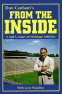 From the Inside: A Half Century of Michigan Athletics