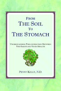 From the Soil to the Stomach