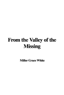 From the Valley of the Missing