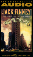 From Time to Time the Sequel to Time and Again: The Sequel to Time and Again - Finney, Jack, and Scott, Campbell (Read by), and Townsend, Robert