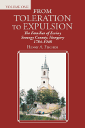 From Toleration to Expulsion: The Families of Ecsny Somogy County, Hungary 1784-1948