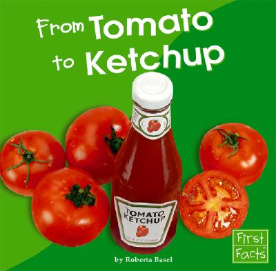 From Tomato to Ketchup - Basel, Roberta