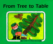 From Tree to Table - Braithwaite, Jill