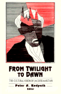 From Twilight to Dawn: Philosophy