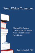 From Writer to Author: Prepare Your Book for Publication