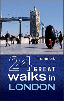 Frommer's 24 Great Walks in London - Aa Media Ltd
