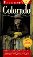 Frommer's Colorado Comprehensive Travel Guide - McDonald, George, and Laine, Don