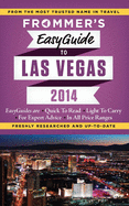 Frommer's EasyGuide to Las Vegas 2014