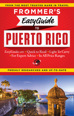 Frommer's Easyguide to Puerto Rico - Marino, John, Professor