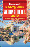 Frommer's Easyguide to Washington, D.C. 2019