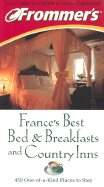 Frommer's France's Best Bed & Breakfasts & Country Inns - The Automobile Association (Aa)