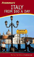 Frommer's Italy from $90 a Day - Bramblett, Reid, and Levine, Lynn A