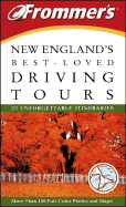 Frommer's New England's Best-Loved Driving Tours