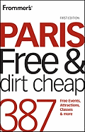 Frommer's Paris Free and Dirt Cheap