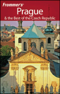 Frommer's Prague & the Best of the Czech Republic - Mastrini, Hana