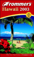 Frommer's (R) Hawaii 2003 [With Folded Map] (2003)
