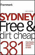 Frommer's Sydney Free & Dirt Cheap