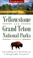 Frommer's Yellowstone and Grand Tetons National Parks