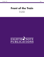 Front of the Train: Conductor Score & Parts