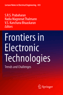 Frontiers in Electronic Technologies: Trends and Challenges