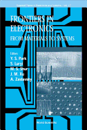 Frontiers in Electronics: From Materials to Systems, 1999 Workshop on Frontiers in Electronics