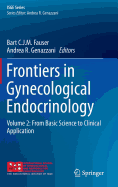 Frontiers in Gynecological Endocrinology: Volume 2: From Basic Science to Clinical Application