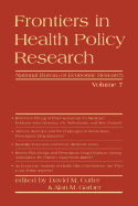 Frontiers in Health Policy Research, Volume 7