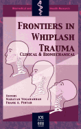 Frontiers in Whiplash Trauma: Clinical and Biomedical