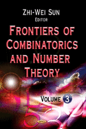 Frontiers of Combinatorics & Number Theory: Volume 3
