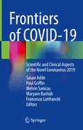 Frontiers of COVID-19: Scientific and Clinical Aspects of the Novel Coronavirus 2019