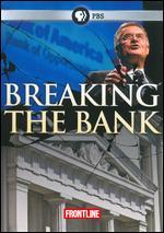 Frontline: Breaking the Bank