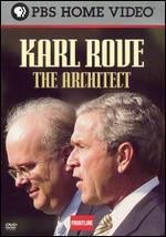 Frontline: Karl Rove - The Architect