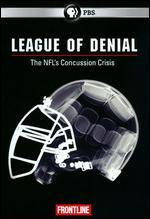 Frontline: League of Denial - The NFL's Concussion Crisis