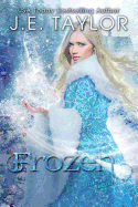 Frozen: A Fractured Fairy Tale