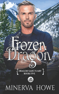 Frozen Dragon: A Dragon Veil Universe mpreg romance