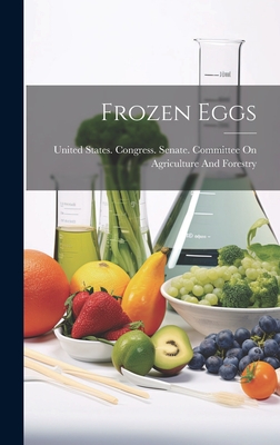 Frozen Eggs - United States Congress Senate Comm (Creator)