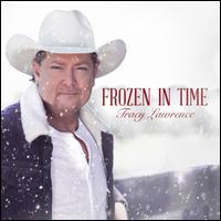 Frozen in Time - Tracy Lawrence