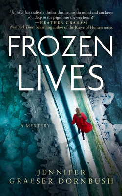 Frozen Lives - Dornbush, Jennifer Graeser