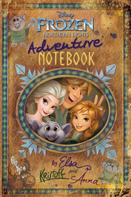 Frozen Northern Lights: Adventure Notebook - Julius, Jessica, and Matheson, Becky