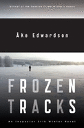 Frozen Tracks: An Inspector Erik Winter Novel