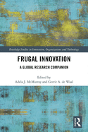 Frugal Innovation: A Global Research Companion