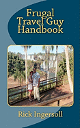 Frugal Travel Guy Handbook