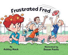 Frustrated Fred