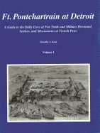 Ft. Pontchartrain at Detroit, Volumes I and II