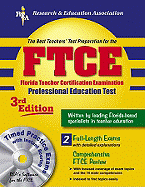 Ftce Professional Education W/ CD-ROM (Rea) the Best Test Prep: 3rd Edition