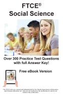 Ftce Social Science 6-12: Practice Test Questions for Ftce Social Science Test