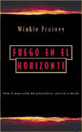 Fuego en el Horizonte - Pratney, Winkie