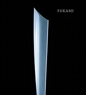 Fukami: Purity of Form